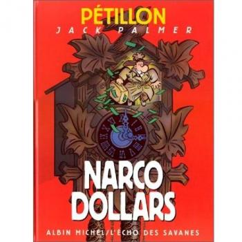 René Pétillon Jack Palmer : Narco-Dollars