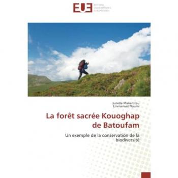 La forêt sacrée Kouoghap de Batoufam