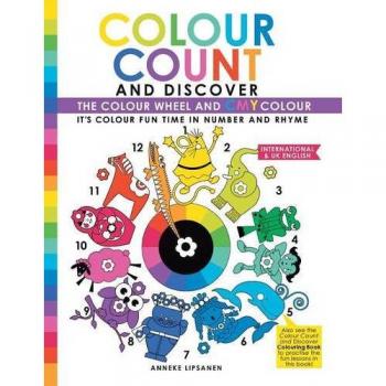 Colour Count and Discover: The Colour Wheel and CMY Color