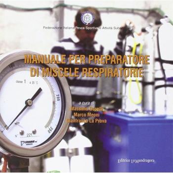 Manuale per preparatore di miscele respiratorie