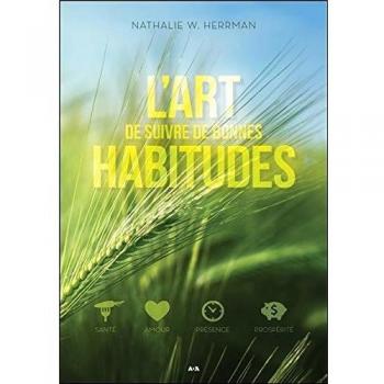L'art de suivre de bonnes habitudes