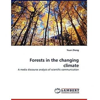 Forests in the changing climate