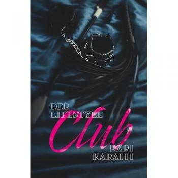 Der Lifestyle Club (Countryside Lifestyle Club Serie)