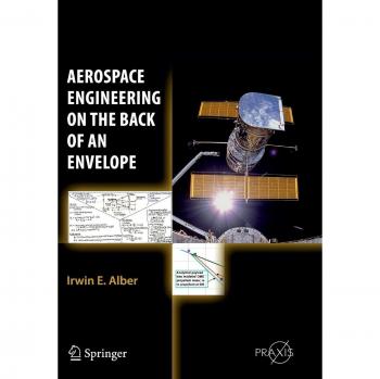 Aerospace Engineering on the Back of an Envelope (Springer Praxis Books)