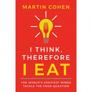 I Think Therefore I Eat