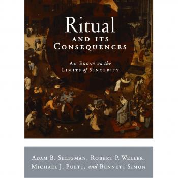 Ritual and its Consequences : An Essay on the Limits of Sincerity, Paperback ...
