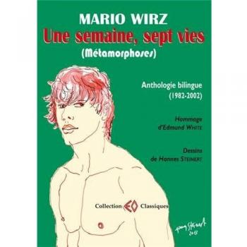 Une semaine, sept vies (métamorphoses)