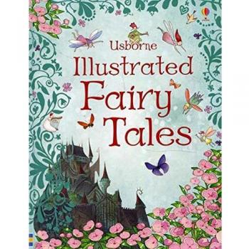 Usborne Illustrated Fairy Tales (Anthologies & Treasuries), Rosie Dickins, Good