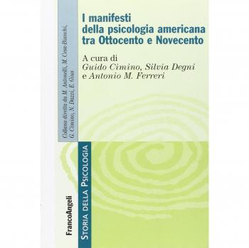 I «manifesti» della psicologia americana tra Ottocento e Novecento