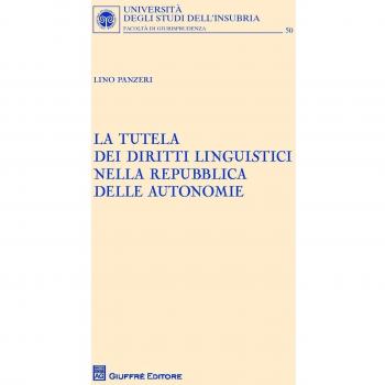 La tutela dei diritti linguistici nella Repubblica delle autonomie