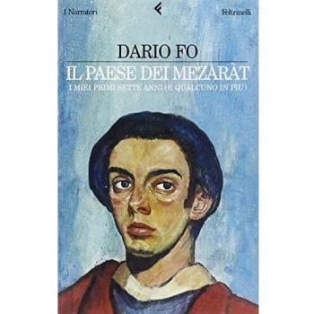 Il paese dei mezaràt. I miei primi sette anni