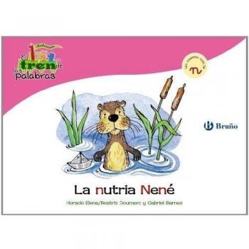 La nutria Nené: Un cuento con la N.