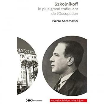 Szkolnikoff, le plus grand trafiquant de l'occupation