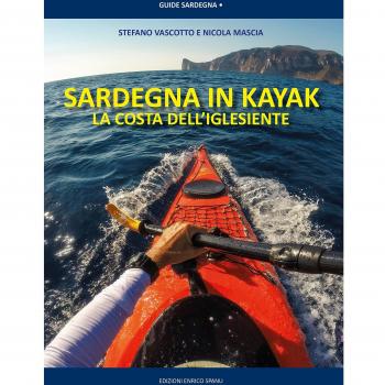 Sardegna in kayak. La costa dell'iglesiente