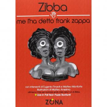 Me l'ha detto Frank Zappa