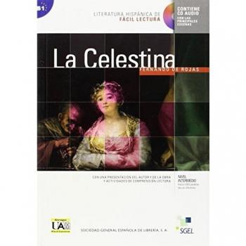 La Celestina: Literatura hispánica de fácil lectura (Literatura Hispanica de Facil Lectura)