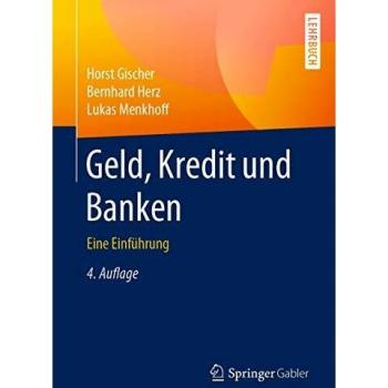 Geld, Kredit und Banken: Eine Einführung