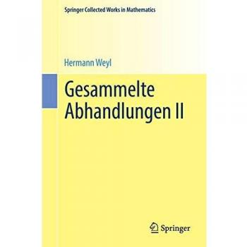 Gesammelte Abhandlungen II (Springer Collected Works in Mathematics)