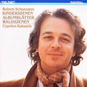 Katsaris – Schumann : Mélodies pour Piano (Kinderszenen / Albumblätter / Waldszenen)