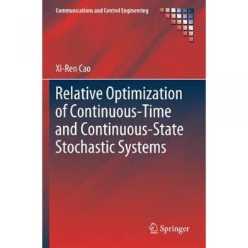 Relative Optimization of Continuous-Time and Continuous-State Stochastic Systems