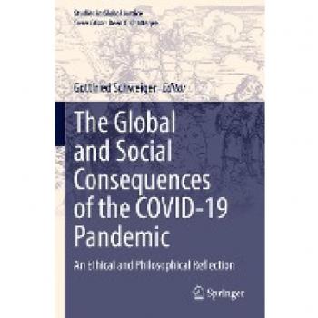 The Global and Social Consequences of the COVID-19 Pandemic