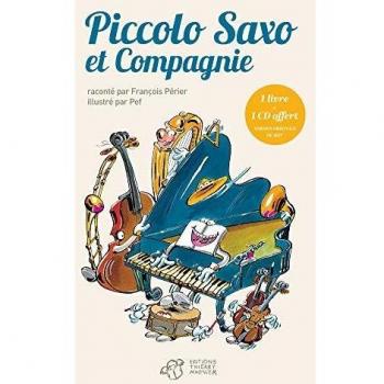 Piccolo Saxo Et Compagnie + Cd Universal