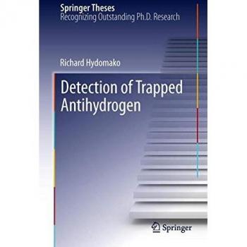 Detection of Trapped Antihydrogen (Springer Theses)
