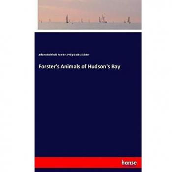 Forster's Animals of Hudson's Bay