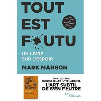 Tout est foutu Un livre sur l'espoir Grand Format