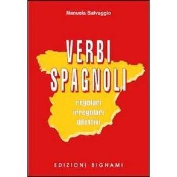 Verbi spagnoli. Regolari, irregolari, difettivi