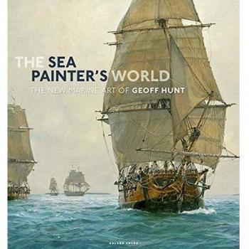 The Sea Painters World by Geoff Hunt