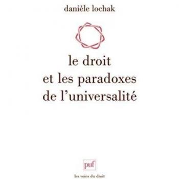 Le droit et les paradoxes de l'universalité