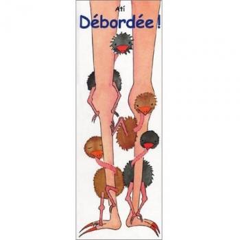 Débordée !