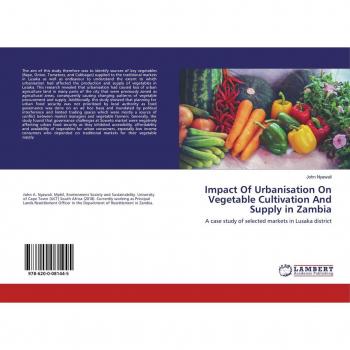 Impact Of Urbanisation On Vegetable Cultivation And Supply in Zambia