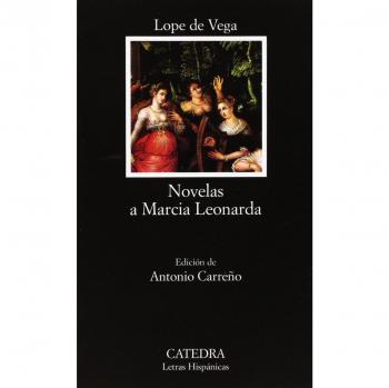 Novelas a Marcia Leonarda (Letras Hispánicas)