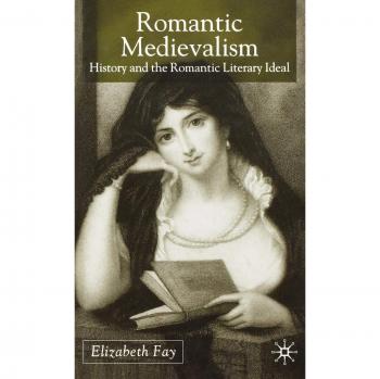 Romantic Medievalism