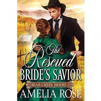 The Rescued Bride's Savior