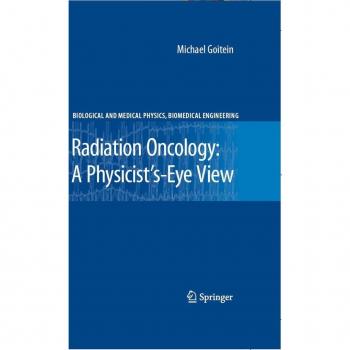 Vitalsource Technologies, Inc. Radiation Oncology: A Physicist's-eye View