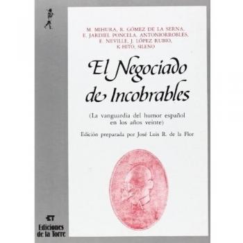 El negociado de incobrables. La vanguardia del humor español en los años veinte