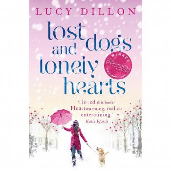Lucy Dillon Lost Dogs And Lonely Hearts
