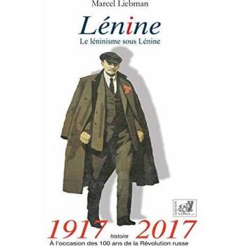 Lénine : Le léninisme sous Lénine