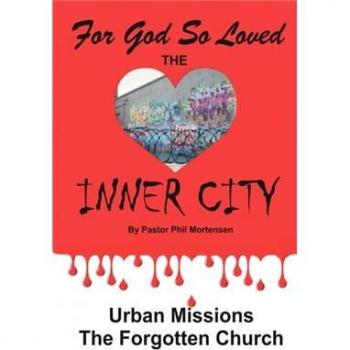 For god so loved the inner-city paperback