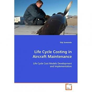 Life Cycle Costing in Aircraft Maintenance