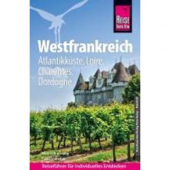 Reise Know-How Westfrankreich Reiseführer