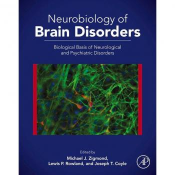 Neurobiology of Brain Disorders