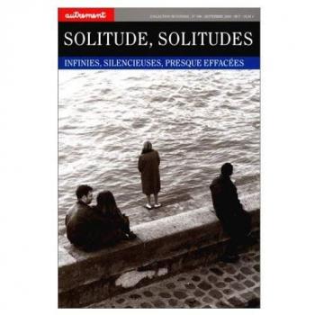Autrement Mutations, numéro 196. Solitudes