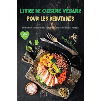 Alexandru, Ispas: Livre de Cuisine Vegane Pour Les Debutants