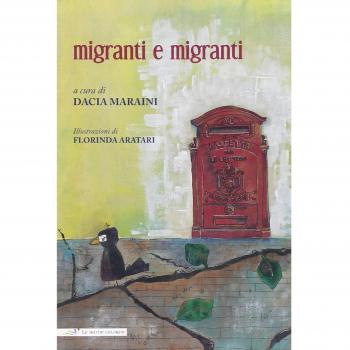 Migranti e migranti. Ediz. italiana e inglese