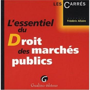 L'essentiel du Droit des marchés publics