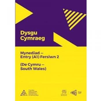 National Centre for Learning Welsh Dysgu Cymraeg: Mynediad (A1)